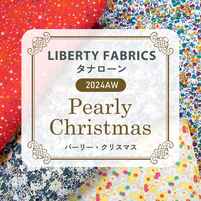 LIBERTY FABRICS タナローン 2024AW パーリー・クリスマス