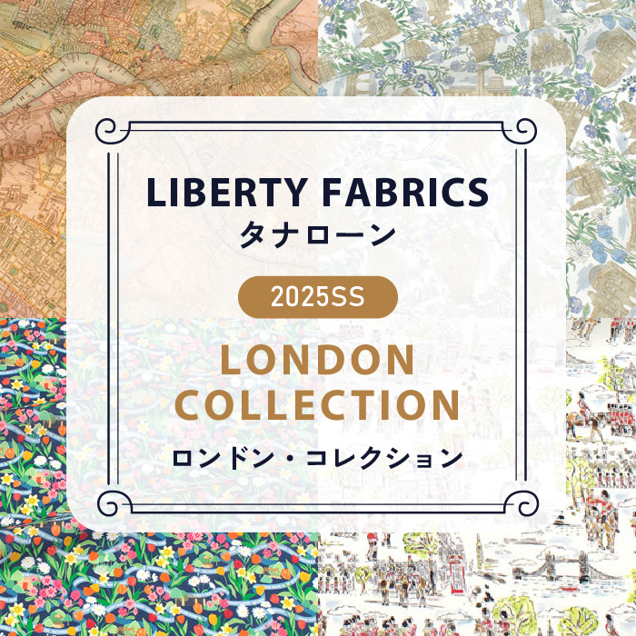 LIBERTY FABRICS タナローン 2025SS LONDON COLLECTION